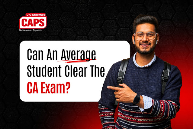 Can an Average Student Clear the CA Exam?
